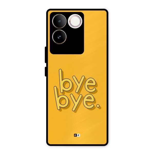 Bye Bye Metal Back Case for iQOO Z7 Pro