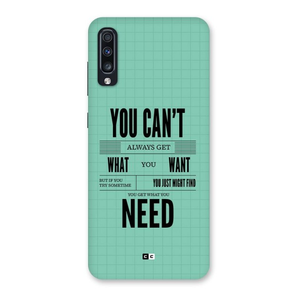 Cant Always Get Back Case for Galaxy A70