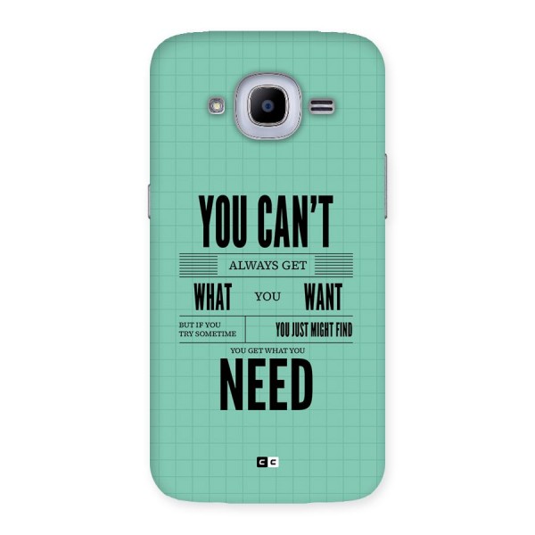 Cant Always Get Back Case for Galaxy J2 2016