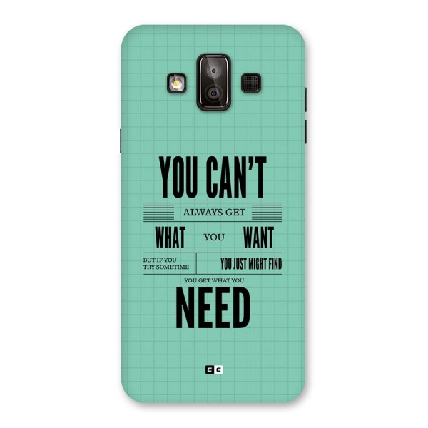 Cant Always Get Back Case for Galaxy J7 Duo