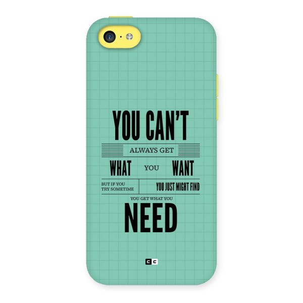 Cant Always Get Back Case for iPhone 5C