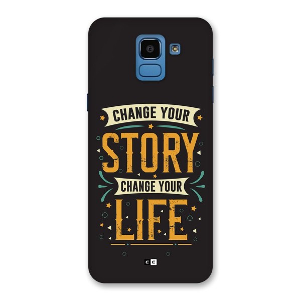 Change Your Life Back Case for Galaxy On6