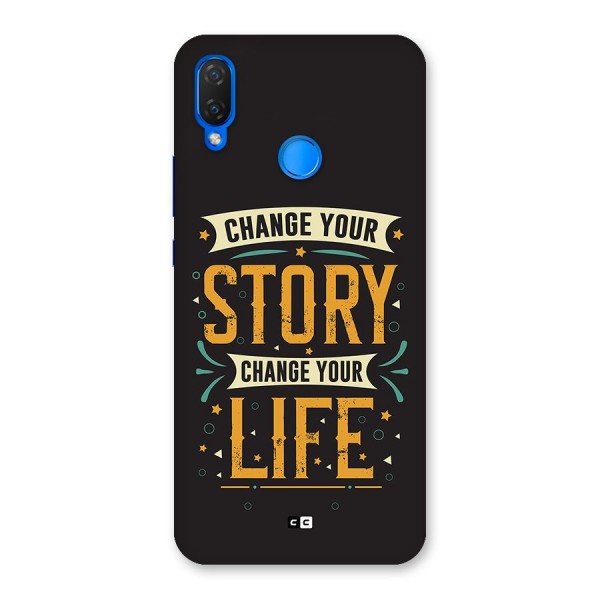 Change Your Life Back Case for Huawei P Smart Plus