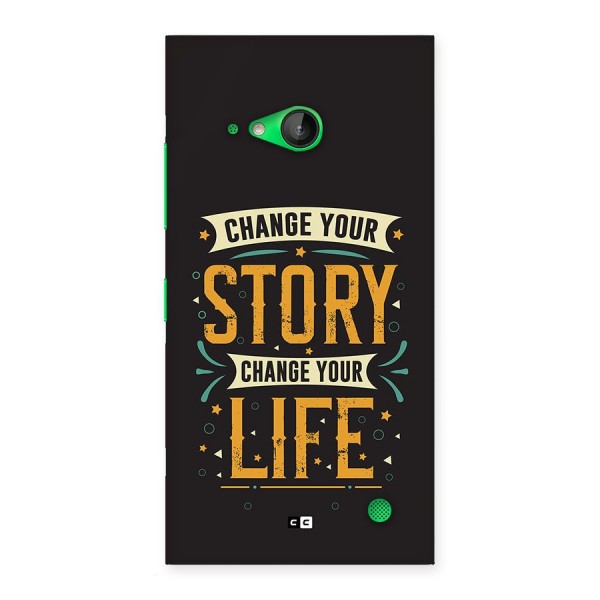 Change Your Life Back Case for Lumia 730
