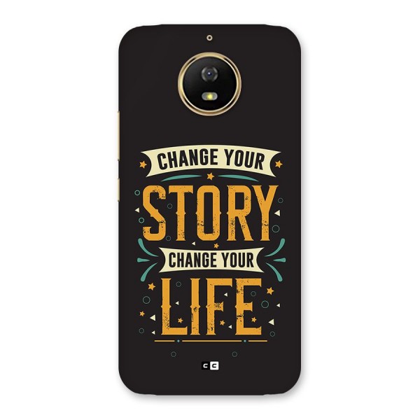 Change Your Life Back Case for Moto G5s