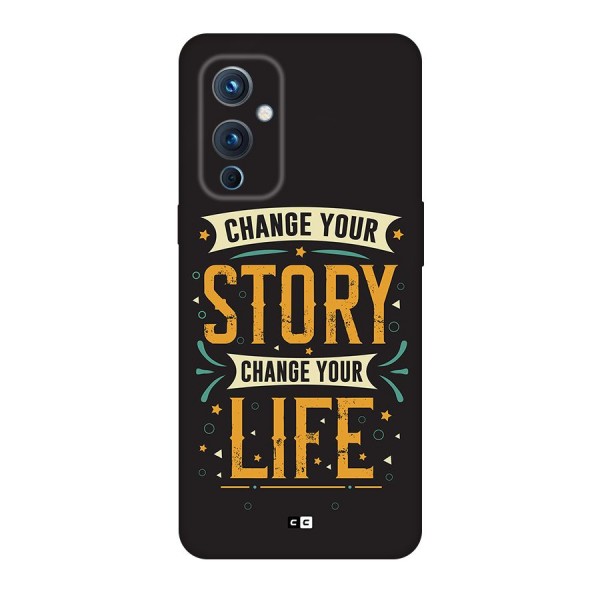 Change Your Life Back Case for OnePlus 9