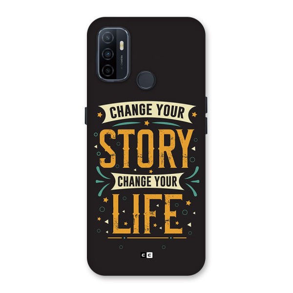 Change Your Life Back Case for Oppo A32