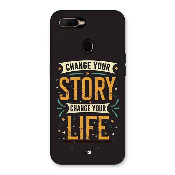 Change Your Life Back Case for Oppo A5s