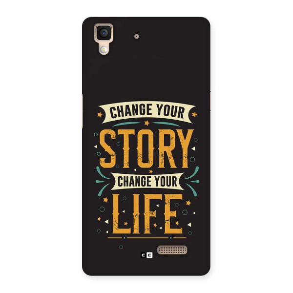 Change Your Life Back Case for Oppo R7
