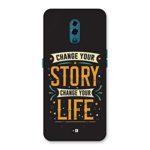 Change Your Life Back Case for Oppo Reno