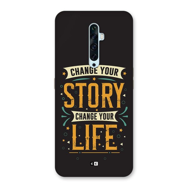 Change Your Life Back Case for Oppo Reno2 F