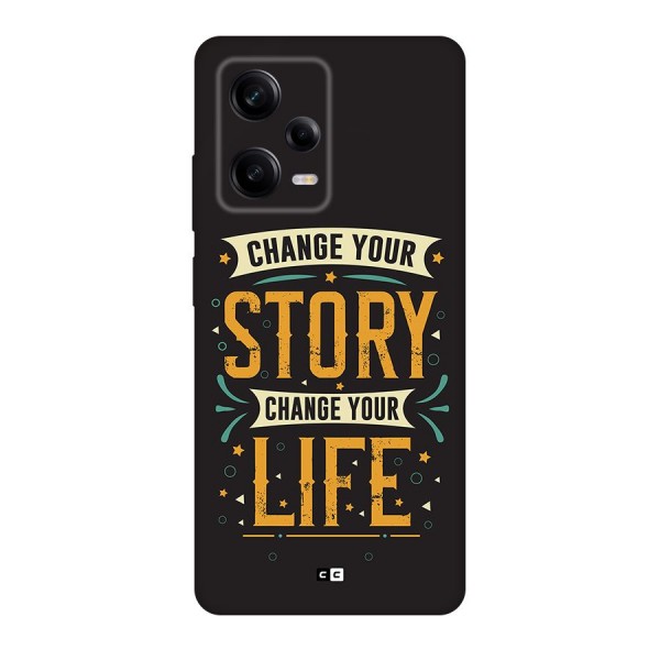 Change Your Life Back Case for Redmi Note 12 Pro