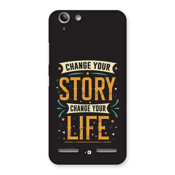 Change Your Life Back Case for Vibe K5 Plus