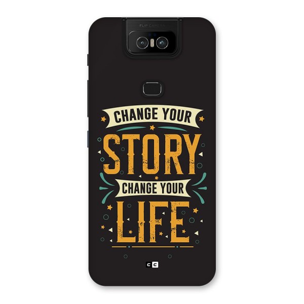 Change Your Life Back Case for Zenfone 6z