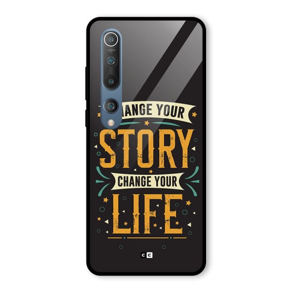 Change Your Life Glass Back Case for Mi 10