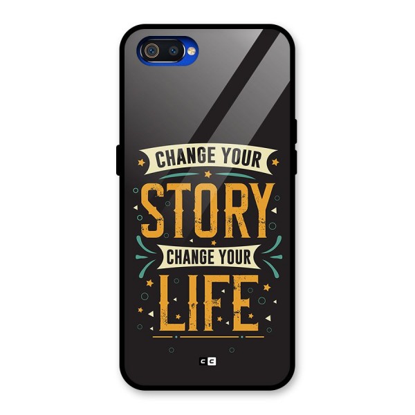 Change Your Life Glass Back Case for Realme C2