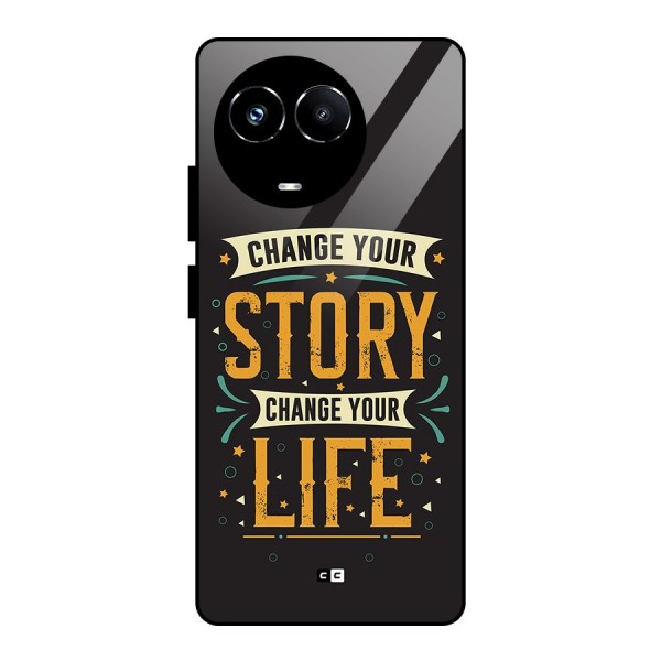 Change Your Life Glass Back Case for Realme Narzo 60X