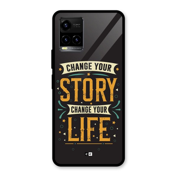 Change Your Life Glass Back Case for Vivo Y21G