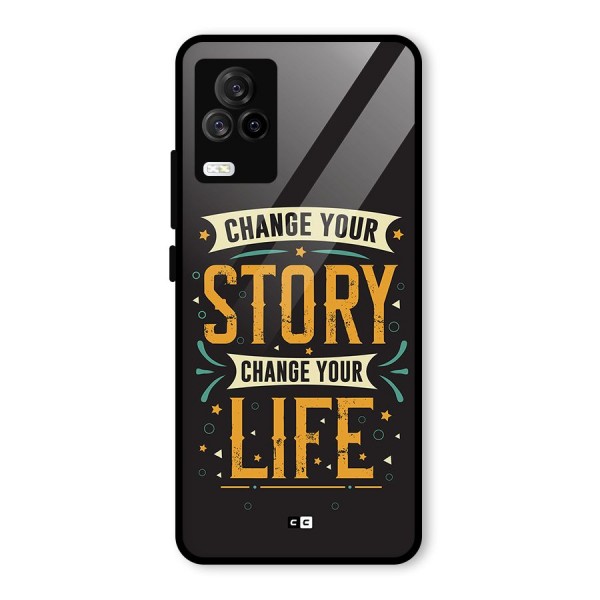 Change Your Life Glass Back Case for Vivo iQOO 7 Legend 5G