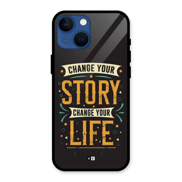 Change Your Life Glass Back Case for iPhone 13 Mini