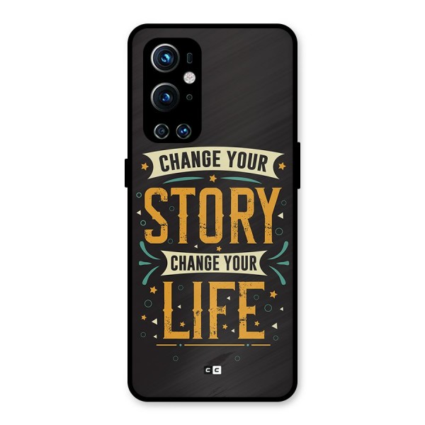 Change Your Life Metal Back Case for OnePlus 9 Pro