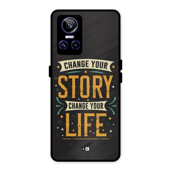 Change Your Life Metal Back Case for Realme GT Neo 3