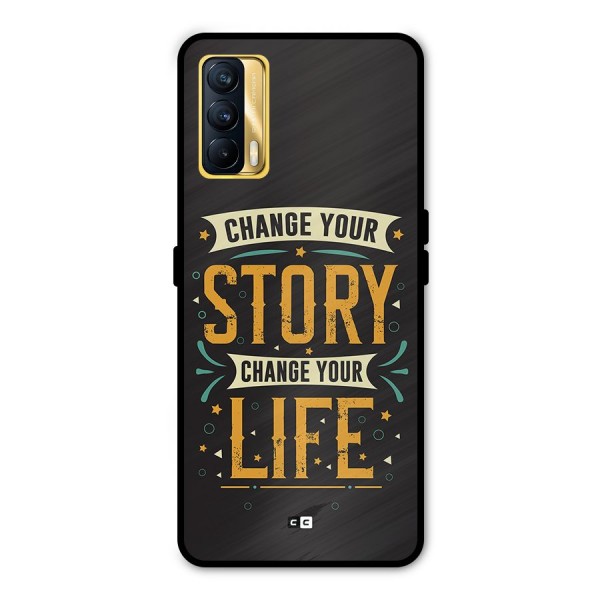 Change Your Life Metal Back Case for Realme X7