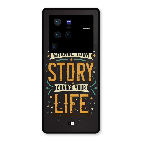 Change Your Life Metal Back Case for Vivo X80 Pro