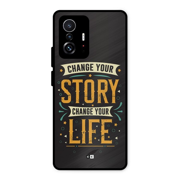 Change Your Life Metal Back Case for Xiaomi 11T Pro