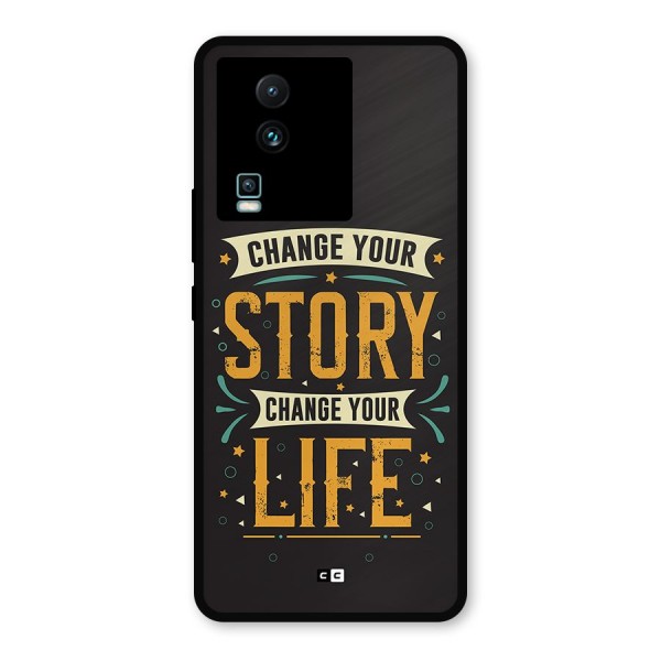 Change Your Life Metal Back Case for iQOO Neo 7 Pro