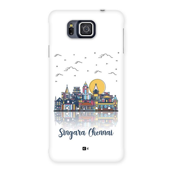 Chennai City Back Case for Galaxy Alpha
