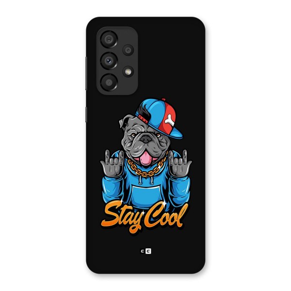 Chill Calm Cool Back Case for Galaxy A33 5G