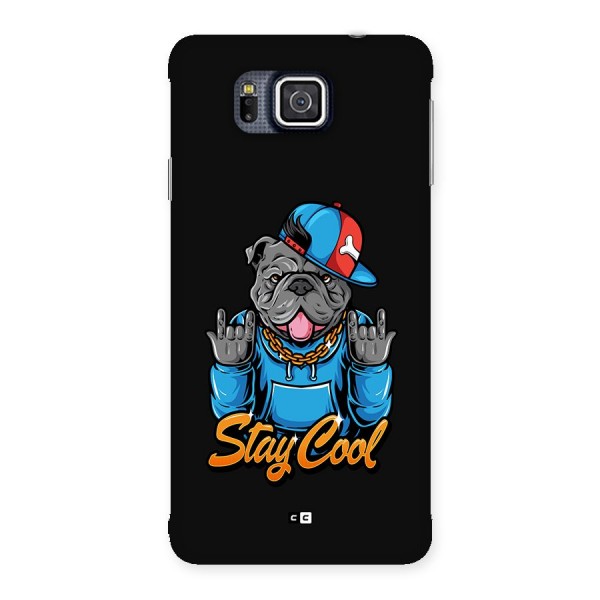 Chill Calm Cool Back Case for Galaxy Alpha
