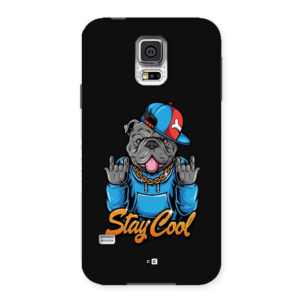 Chill Calm Cool Back Case for Galaxy S5