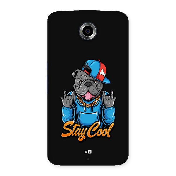 Chill Calm Cool Back Case for Google Nexus 6