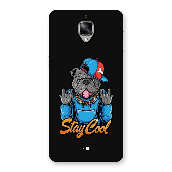 Chill Calm Cool Back Case for OnePlus 3