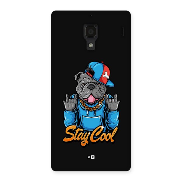 Chill Calm Cool Back Case for Redmi 1s