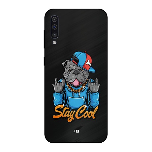 Chill Calm Cool Metal Back Case for Galaxy A30s