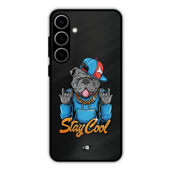 Chill Calm Cool Metal Back Case for Galaxy S24 Plus