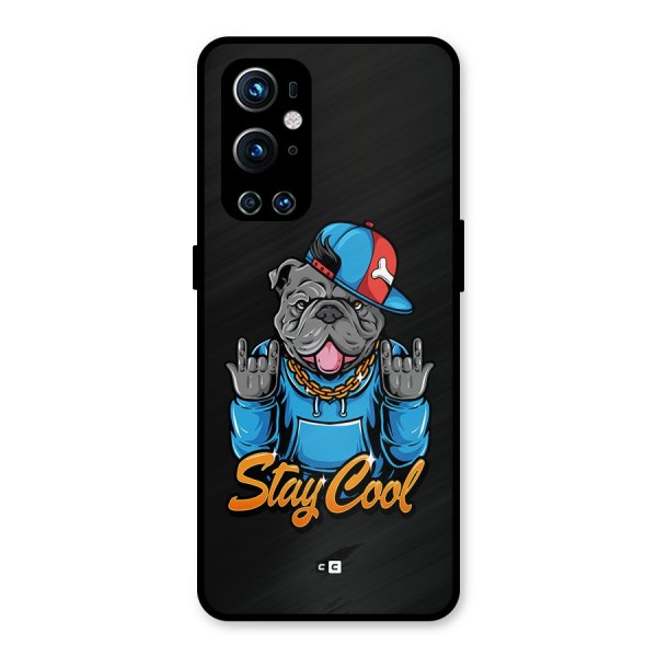 Chill Calm Cool Metal Back Case for OnePlus 9 Pro