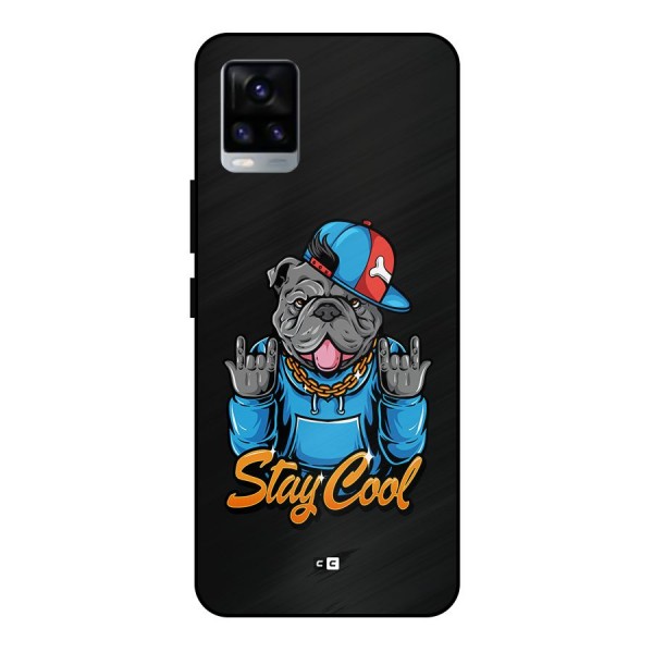 Chill Calm Cool Metal Back Case for Vivo V20