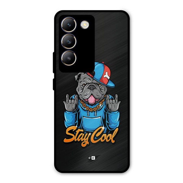 Chill Calm Cool Metal Back Case for Vivo Y200e