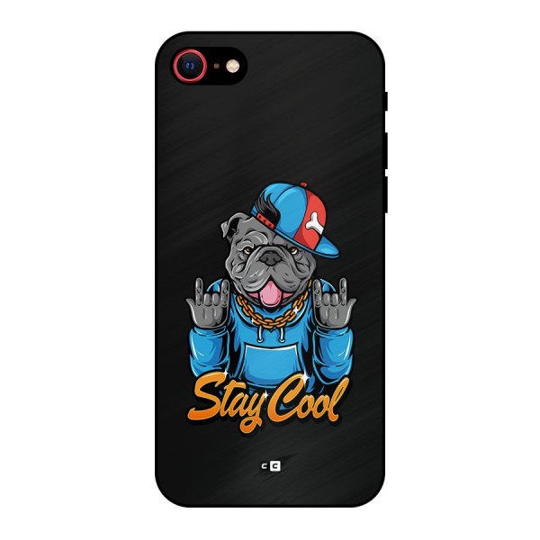 Chill Calm Cool Metal Back Case for iPhone 7