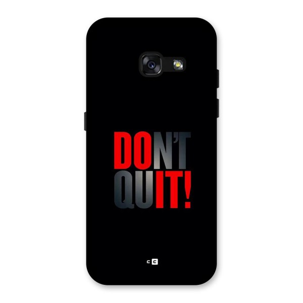 Classic Dont Quit Back Case for Galaxy A3 (2017)