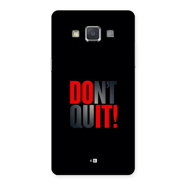 Classic Dont Quit Back Case for Galaxy Grand 3