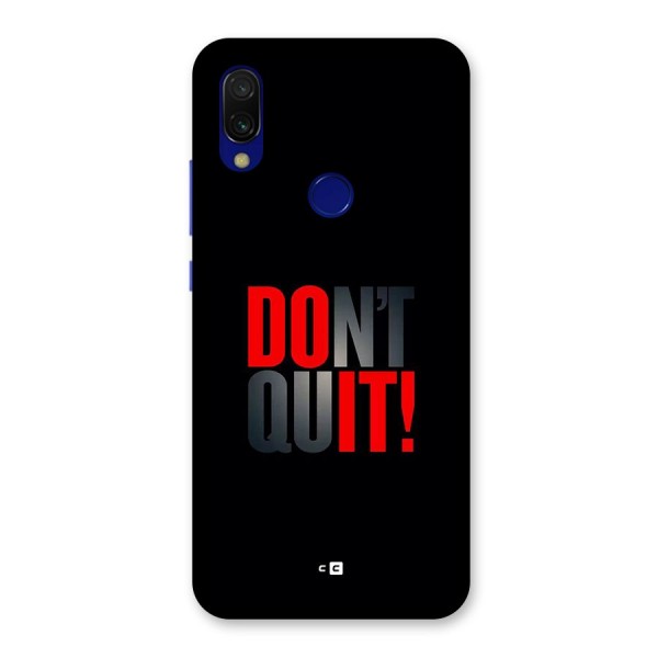 Classic Dont Quit Back Case for Redmi 7
