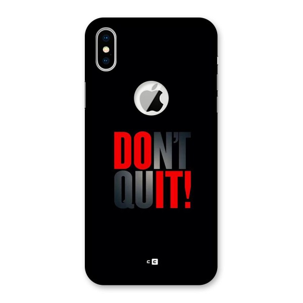 Classic Dont Quit Back Case for iPhone X Logo Cut