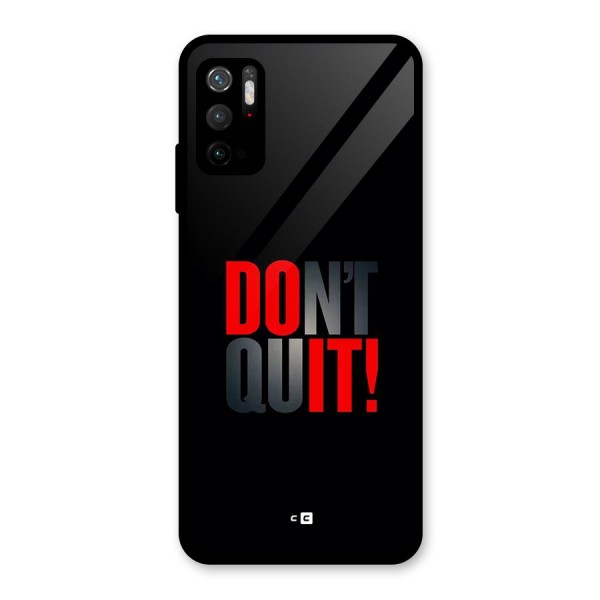Classic Dont Quit Glass Back Case for Poco M3 Pro 5G
