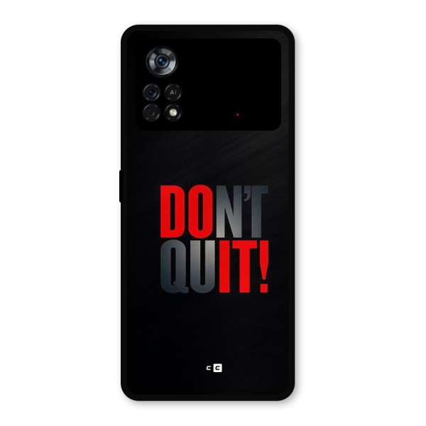 Classic Dont Quit Metal Back Case for Poco X4 Pro 5G