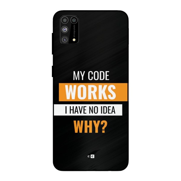 Coders Thought Metal Back Case for Galaxy F41